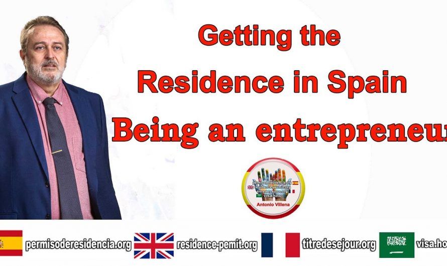 Getting the residence in Spain being an entrepreneur