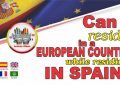 Can I reside in a European country while residing in Spain?