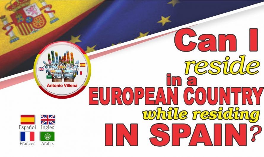 Can I reside in an European country while residing in Spain?