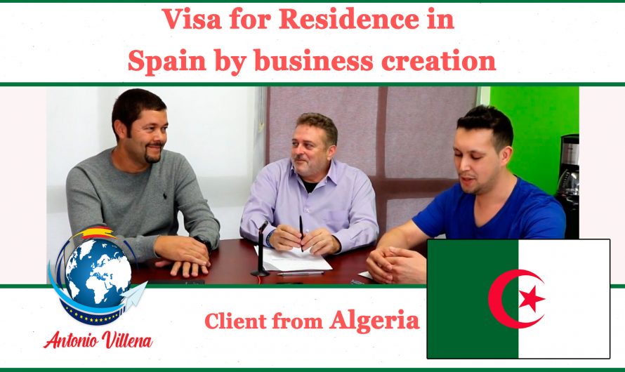 Visa for residence in Spain due to business creation – Customer from Argelia