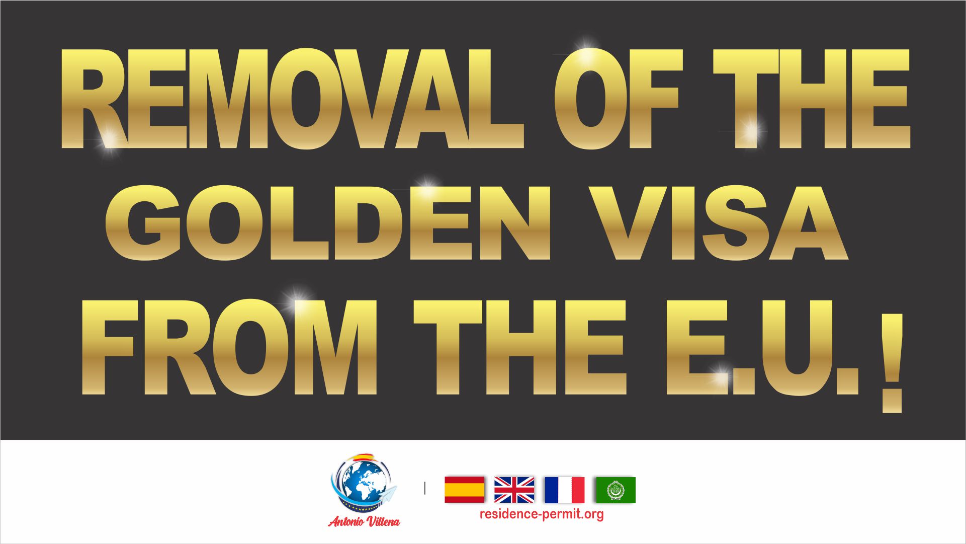 Removal of Golden Visa investment visas in the EU - Residence Permit Immigration Procedures 