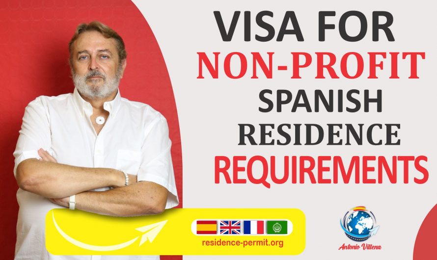 All the requirements to obtain the non-profit residence visa in Spain
