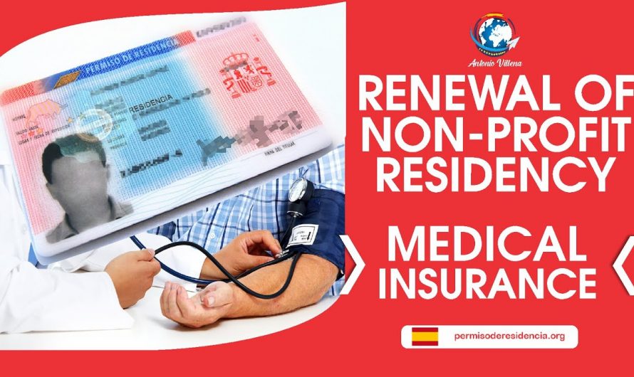 Renewal of non-profit residency | Medical insurance
