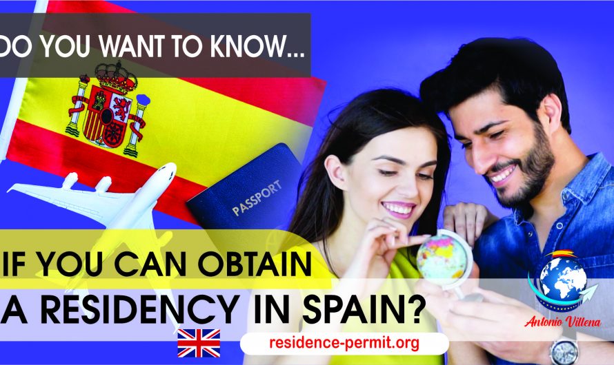 Do you want to know if you can obtain a residency in Spain?
