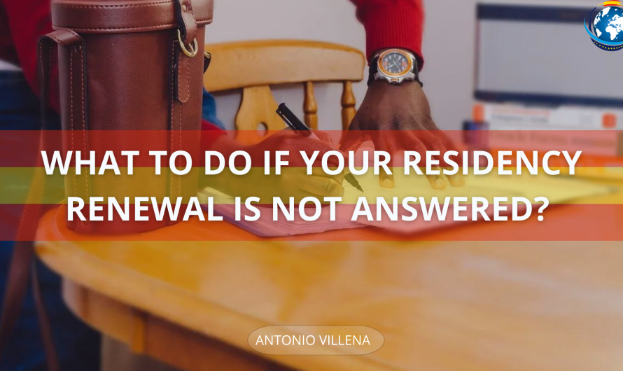  WHAT TO DO IF YOUR RESIDENCY RENEWAL IS NOT ANSWERED