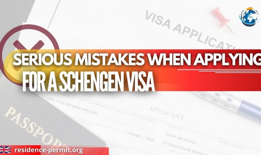 Serious Mistakes When Applying for a Schengen Visa