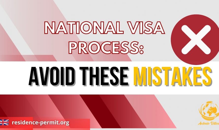 National Visa Process: Avoid These Mistakes