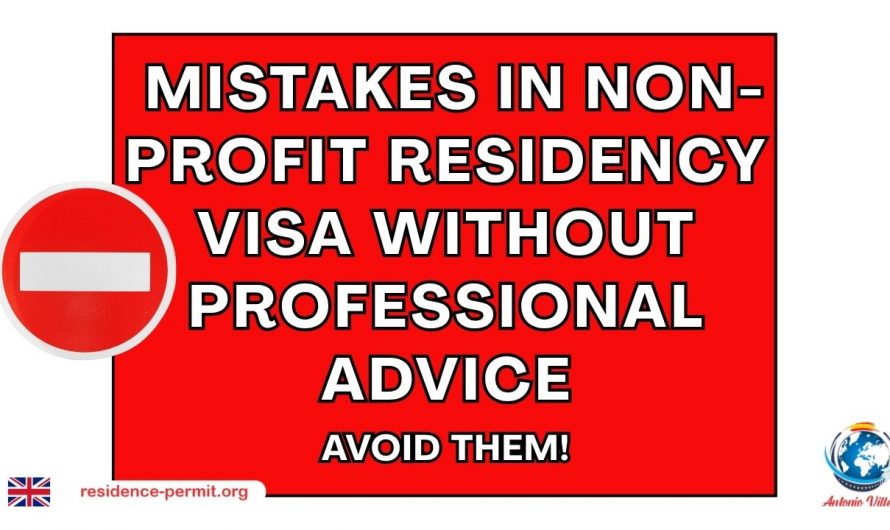 🚫 Mistakes in NON-PROFIT RESIDENCY VISA Without Professional Advice | AVOID THEM!