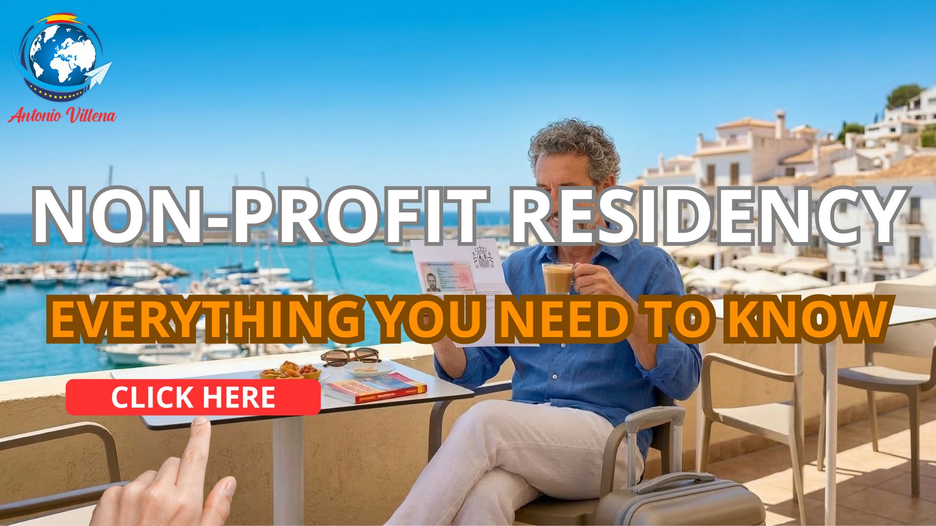 Guide to obtaining a non-profit residency visa in Spain - Residence Permit Immigration Procedures 