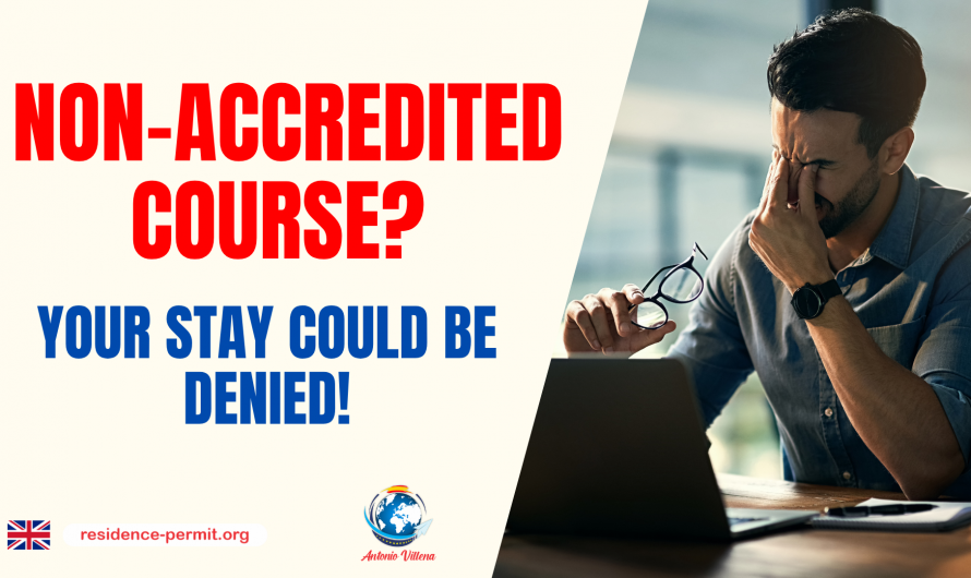 NON-ACCREDITED COURSE? YOUR STAY COULD BE DENIED!